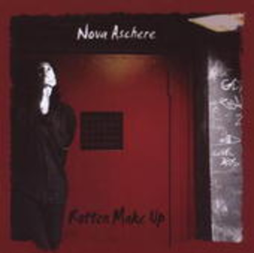 Nova Aschere – Rotten Make Up