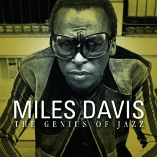Miles Davis – Genius Of Jazz