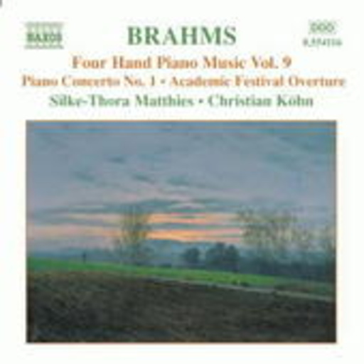 Silke-Thora Matthies/Christian Köhn – Four Hand Piano Music Vol. 9 - Piano Concerto No. 1/Academic Festival Overture