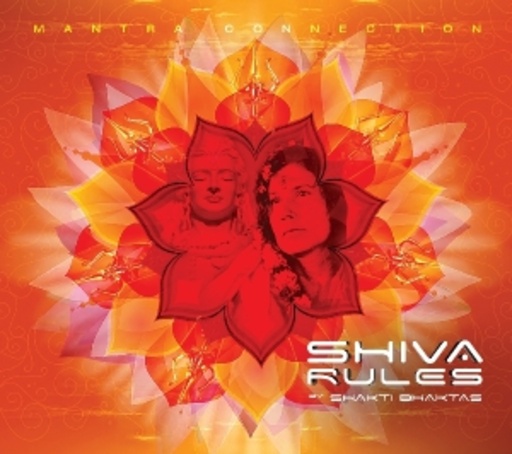 Shakti Bhaktas – Shiva Rules