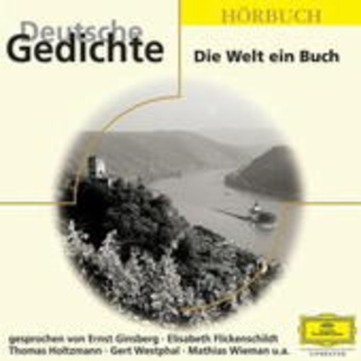 Diverse – Deutsche Gedichte - Die Welt ein Buch