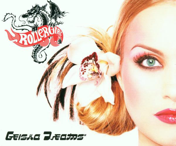 Rollergirl – Geisha Dreams