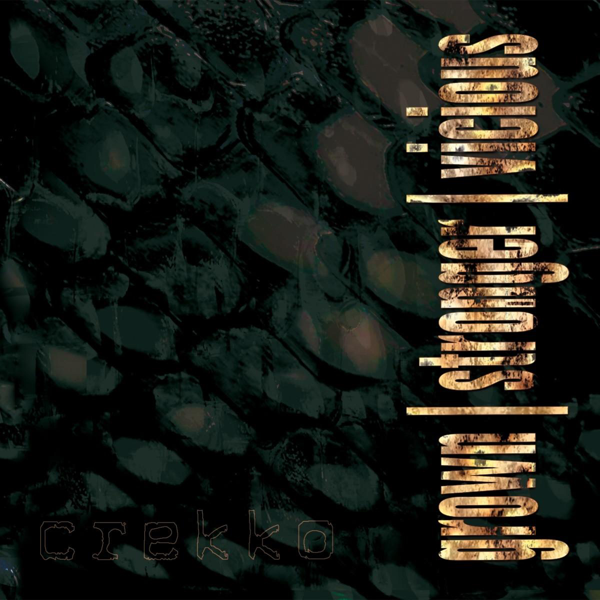 Crekko – Grown/Stronger/Vicious