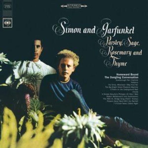 Simon & Garfunkel – Parsley, Sage, Rosemary & Thyme