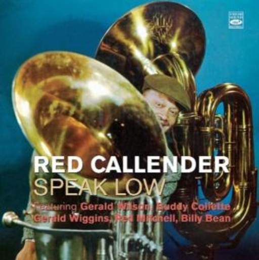 Red Callender – Speak Low