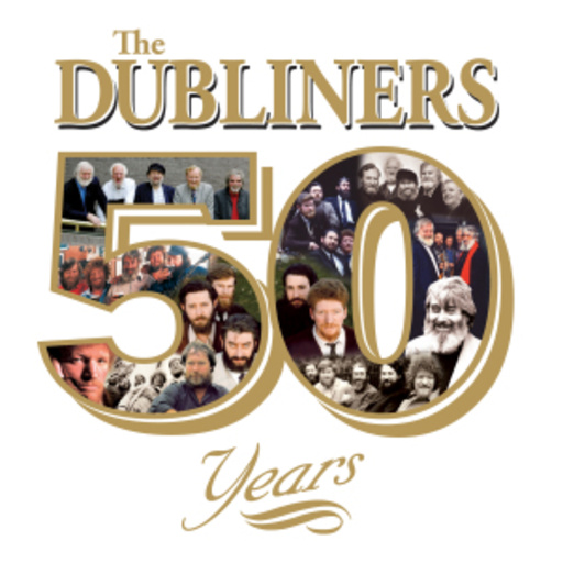 The Dubliners – 50 Years