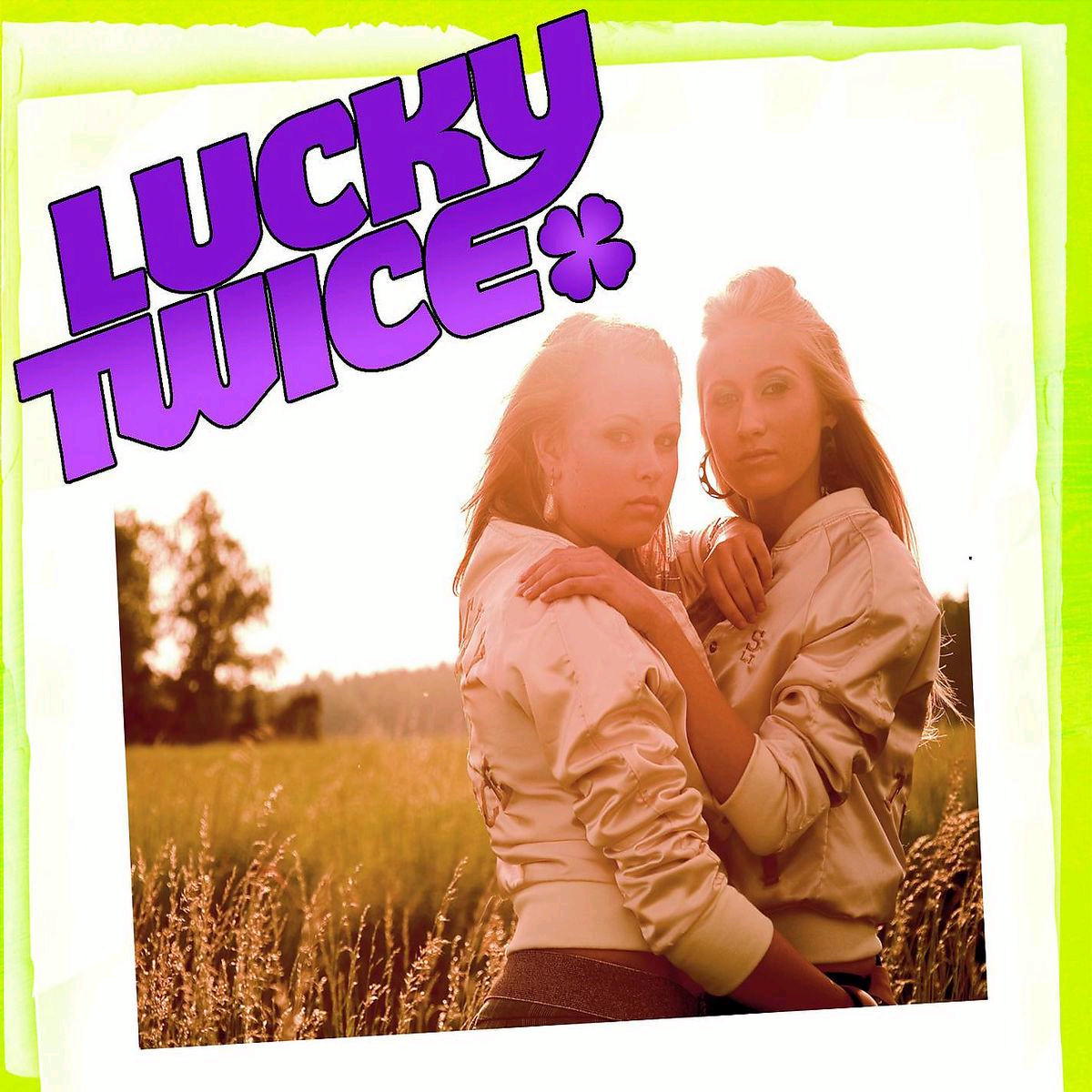 Lucky Twice – Lucky
