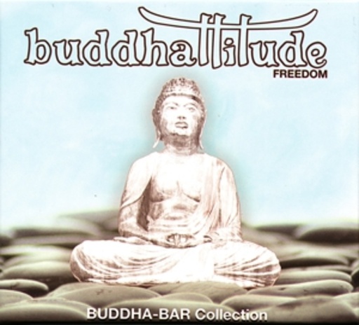 Diverse – Buddhattitude Freedom (Buddha-Bar Collection)