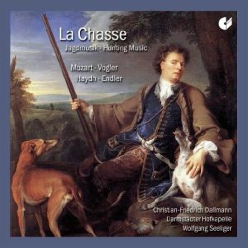 Christian Friedrich Dallmann/Darmstädter Hofkapelle/Wolfgang Seeliger – La Chasse - Jagdmusik