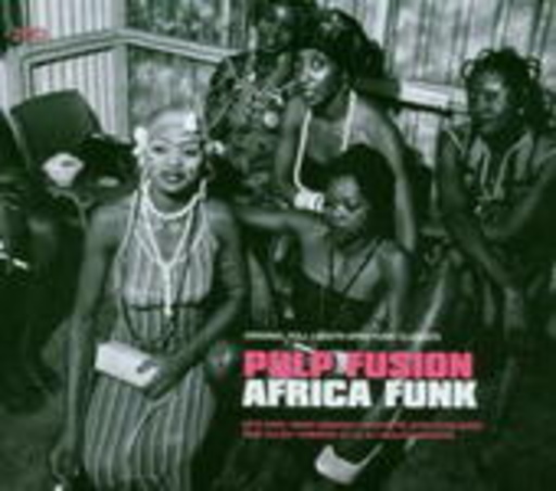 Diverse – Pulp Fusion - Africa Funk