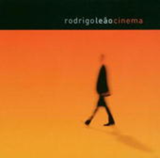 Rodrigo Leào – Cinema