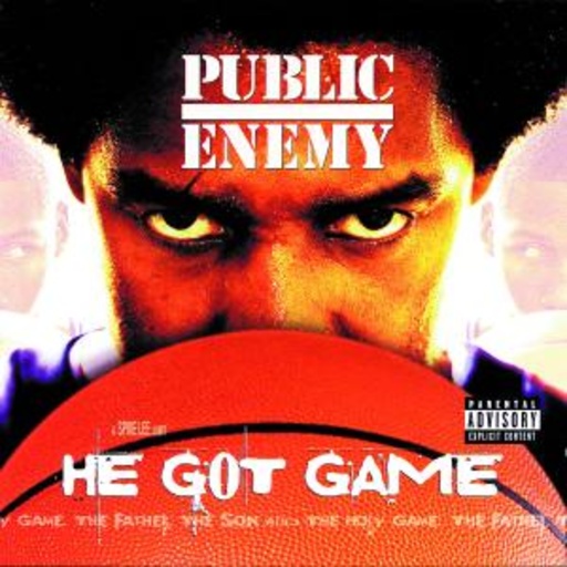 Public Enemy – He Got Game - Soundtrack