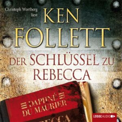 Diverse – Der Schlüssel zu Rebecca
