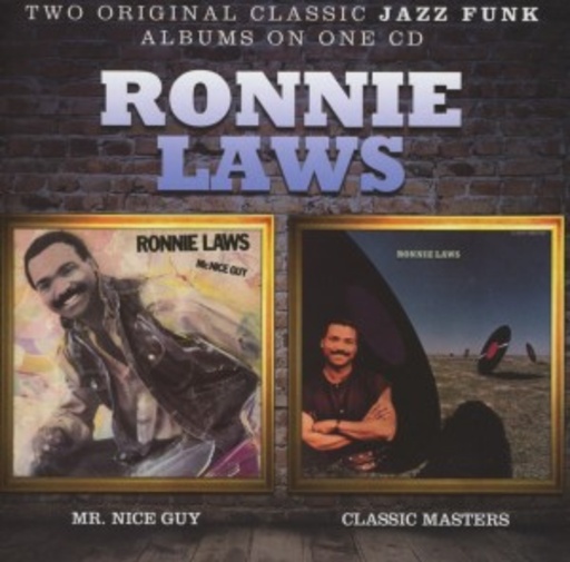 Ronnie Laws – Mr Nice Guy/Classic Masters
