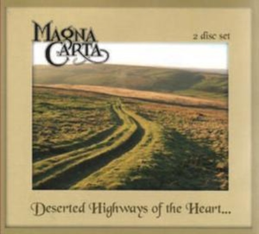 Magna Carta – Deserted Highways Of The Heart