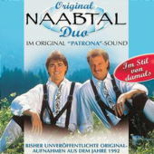 Original Naabtal Duo – Früher war's besser