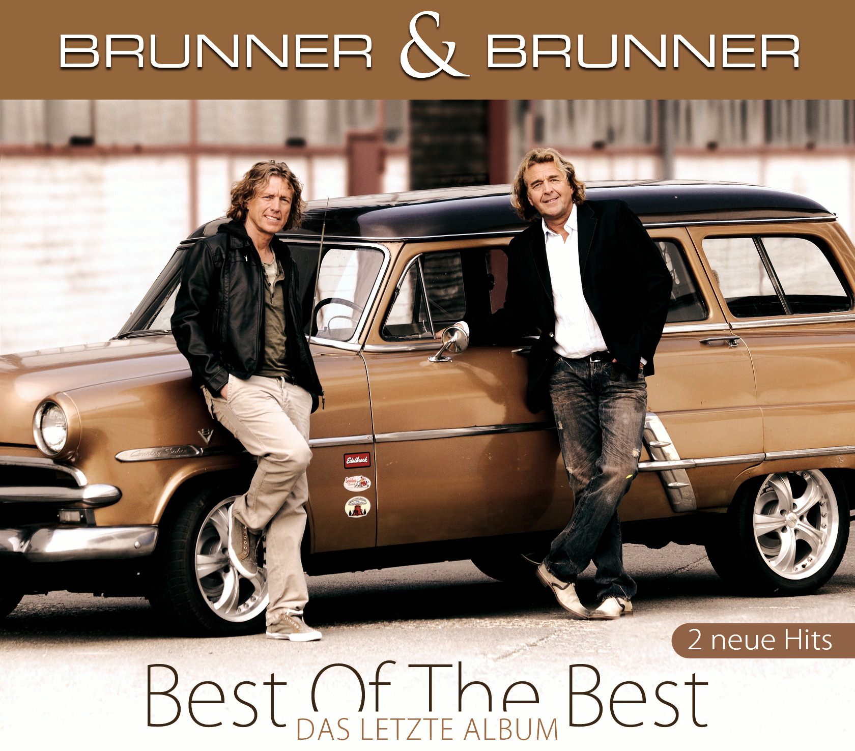 Brunner & Brunner – Best Of The Best - Das Letzte Album