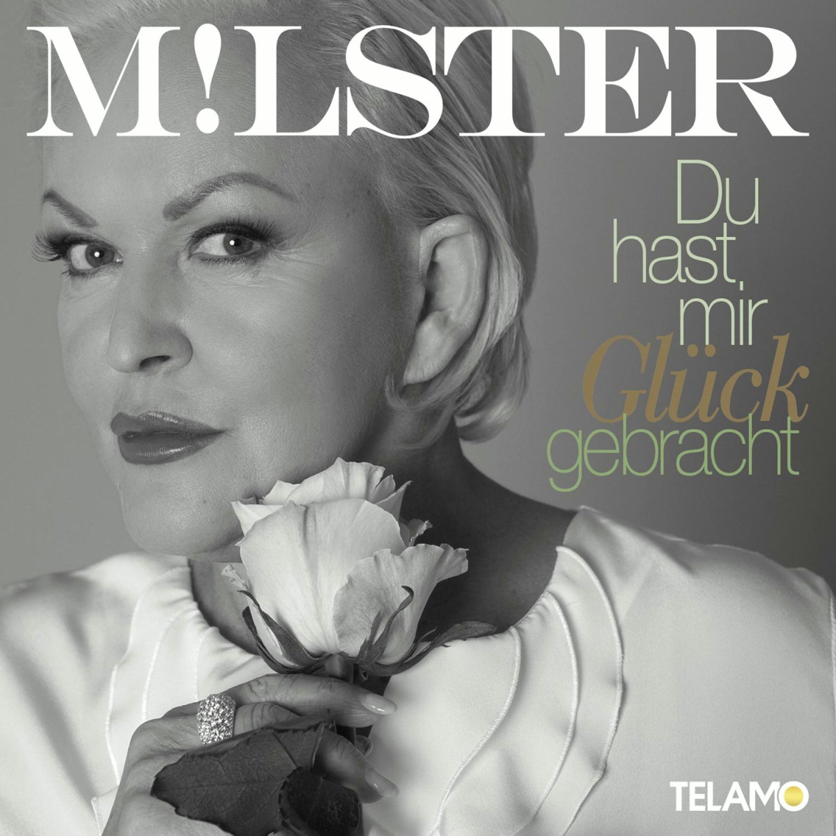 Angelika Milster – Du hast mir Glück gebracht