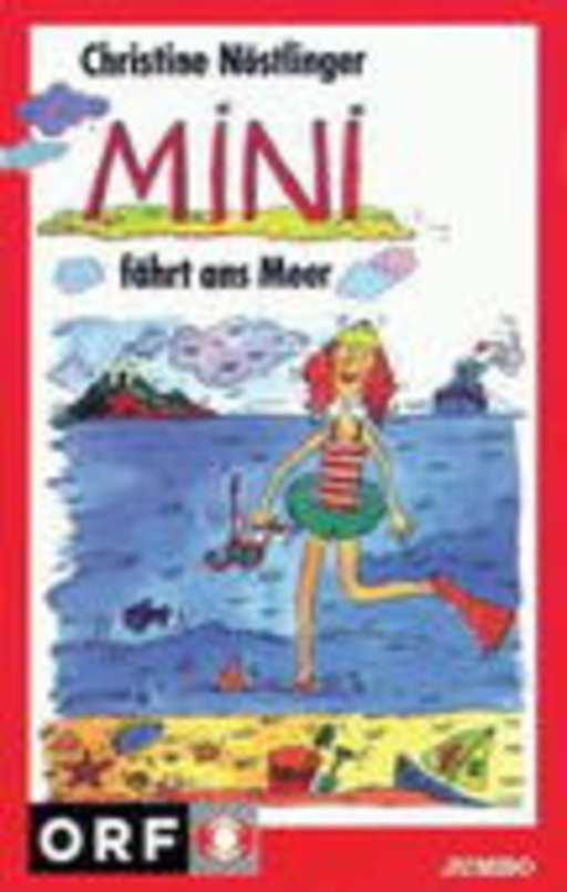 Christine Nöstlinger – Mini fährt ans Meer