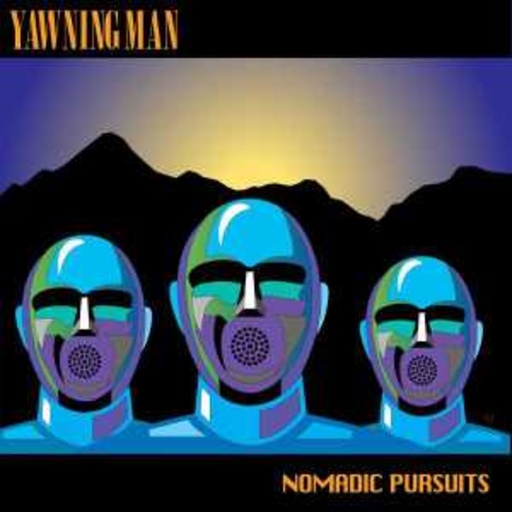 Yawning Man – Radio Angel & The Robot Beat