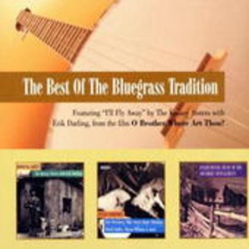 Diverse – The Best Of The Bluegrass Tradition