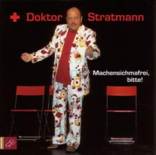 Doktor Stratmann – Machensichmafrei, bitte!