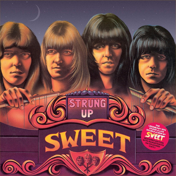 The Sweet – Strung Up
