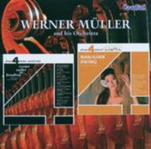 Werner Müller – On Broadway & Hawaiian Swing