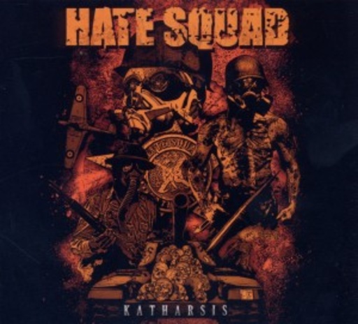 Hate Squad – Katharsis