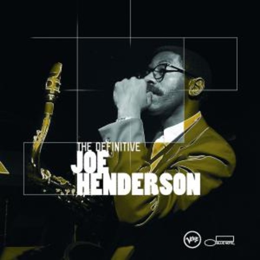 Joe Henderson – The Definitive