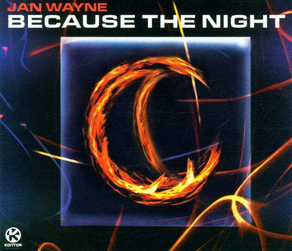 Jan Wayne – Because The Night