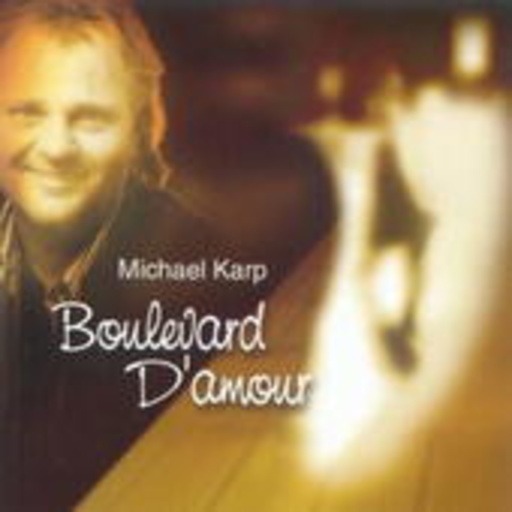 Michael Karp – Boulevard D'Amour