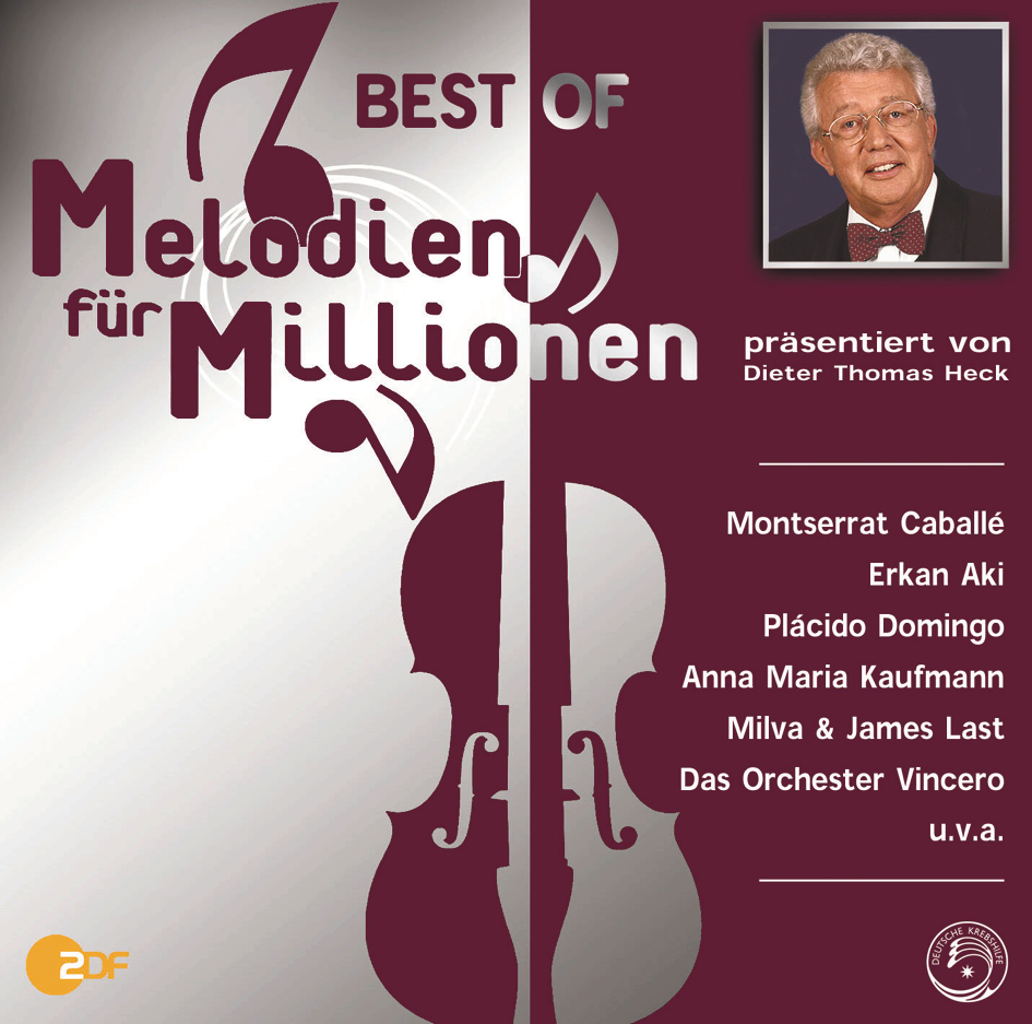 Diverse – Melodien für Millionen - Best Of (präsentiert von Dieter Thomas Heck)