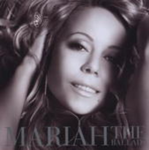 Mariah Carey – The Ballads