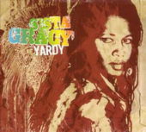 Sista Gracy – Yardy