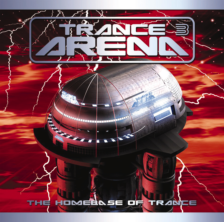 Diverse – Trance Arena 3 - The Homebase Of Trance