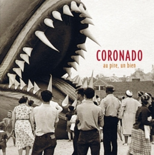 Coronado – Au Pire, Un Bien