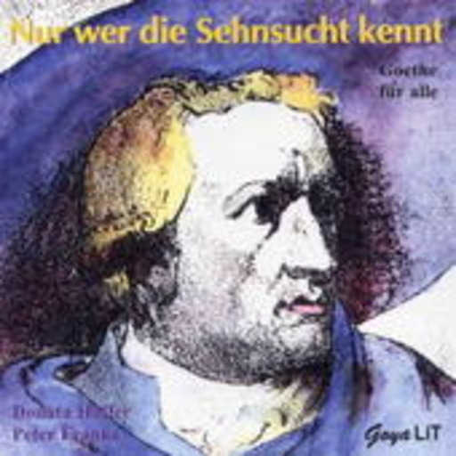 Donata Höffer/Peter Franke – Nur wer die Sehnsucht kennt