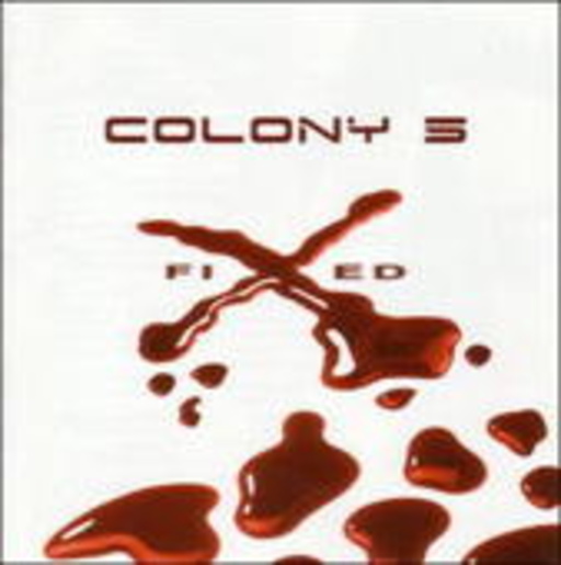 Colony 5 – Fixed
