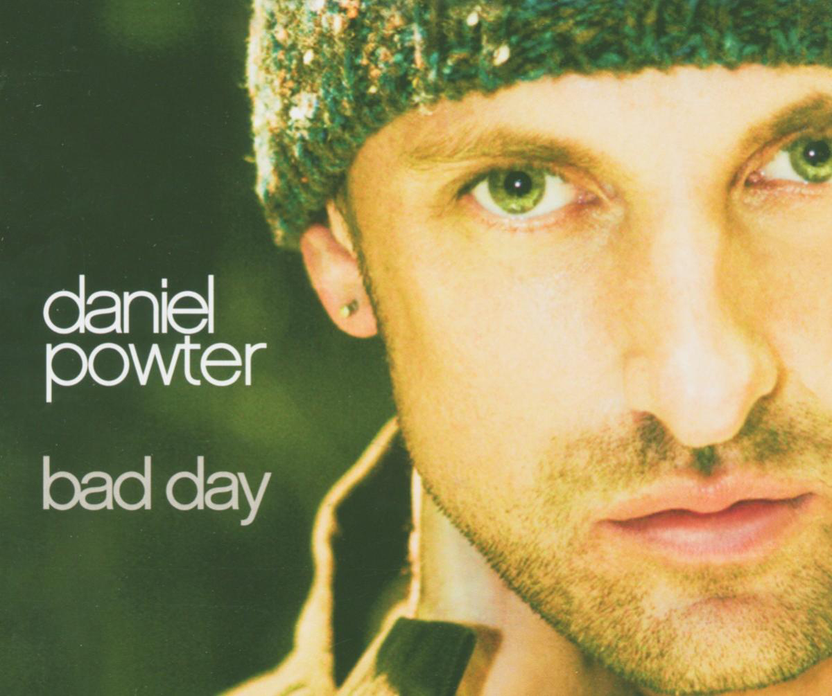 Daniel Powter – Bad Day