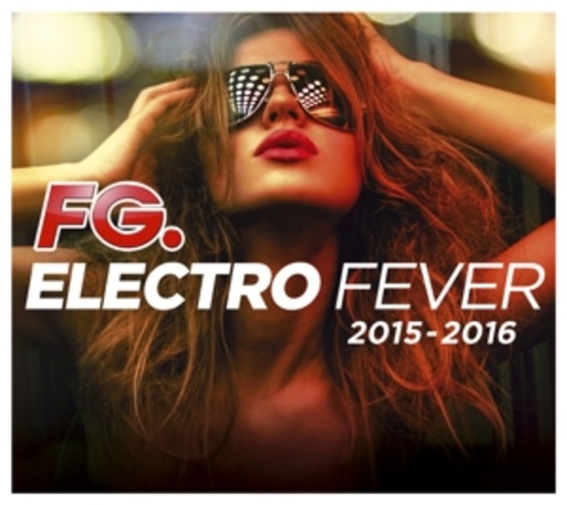 Diverse – Electro Fever 2015-2016