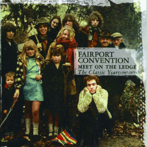 Meet On The Ledge: The Classic Years (67-75)
