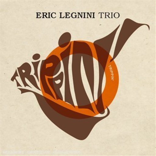 Eric Legnini Trio – Trippin