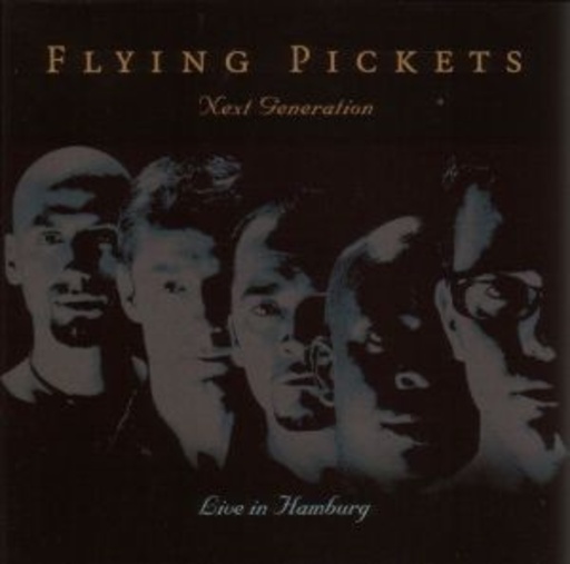 Flying Pickets – Next Generation - Live In Hamburg