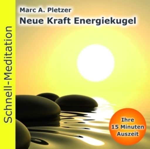 Marc A. Pletzer – Neue Kraft Energiekugel
