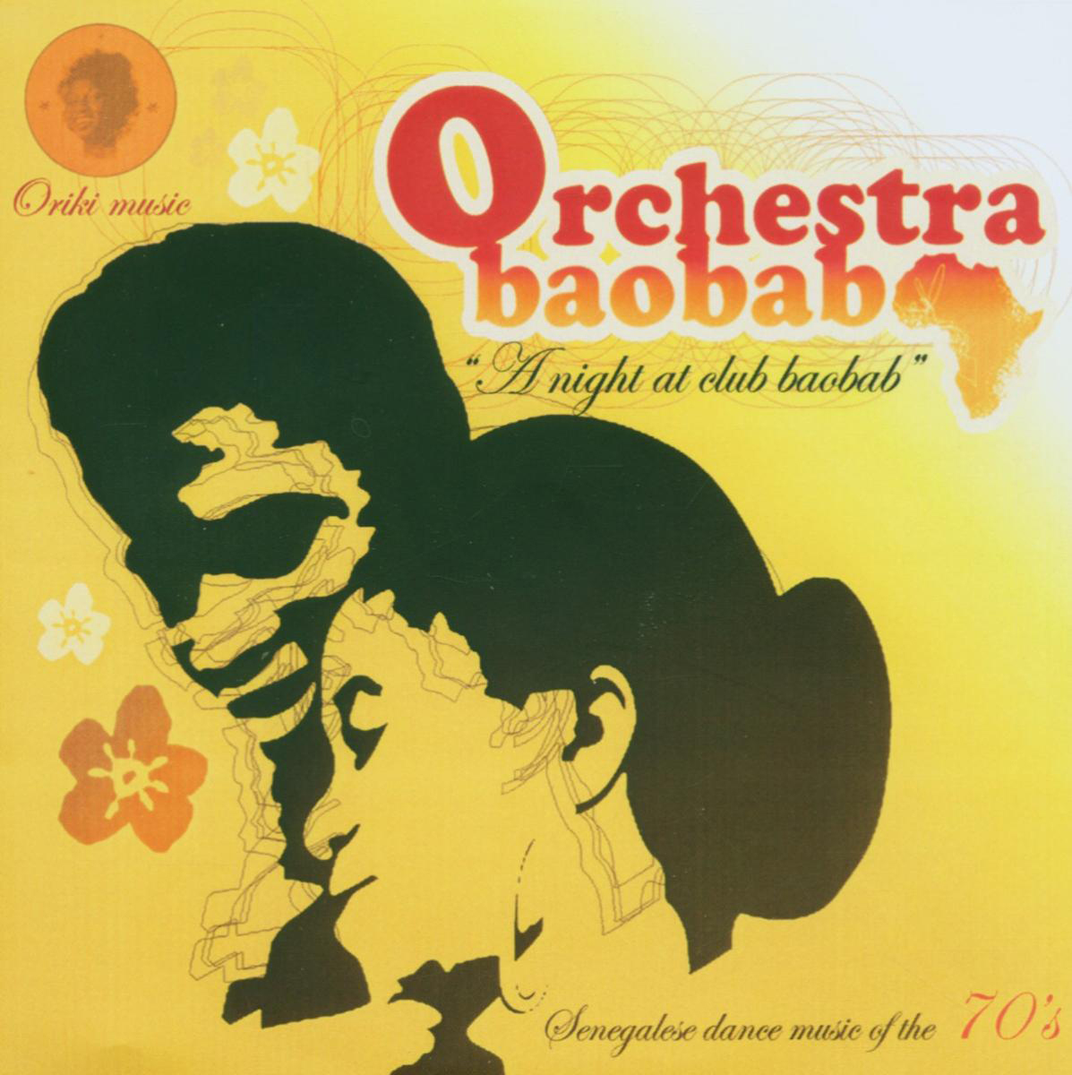 Orchestra Baobab – A Night At Club Baobab