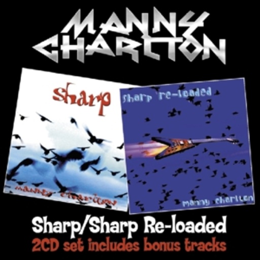Manny Charlton – Sharp/Sharp Re-Loaded