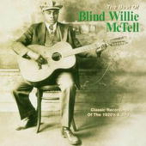 Blind Willie McTell – Best Of