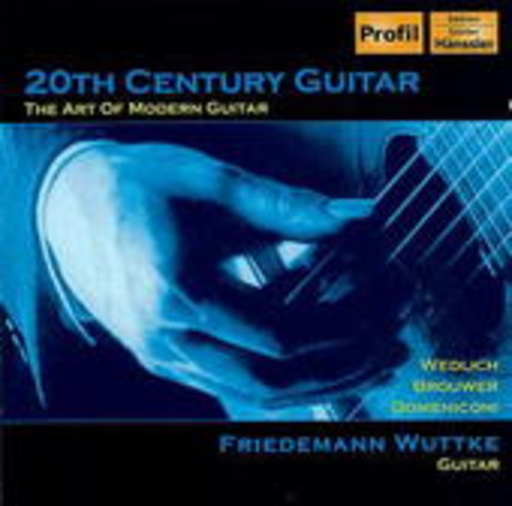Friedemann Wuttke – 20th Century Guitar - The Art Of Modern Guitar