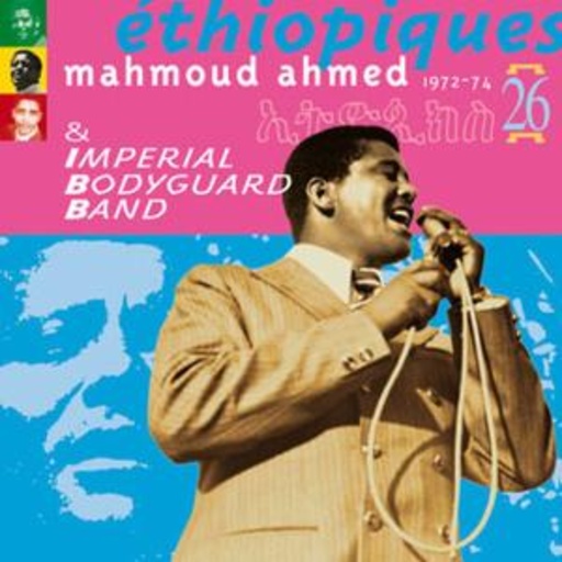 Diverse – Ethiopiques Vol. 26 - Mahmoud Ahmed